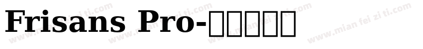 Frisans Pro字体转换